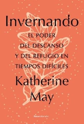 Katherine May Invernando/ Wintering (Taschenbuch)