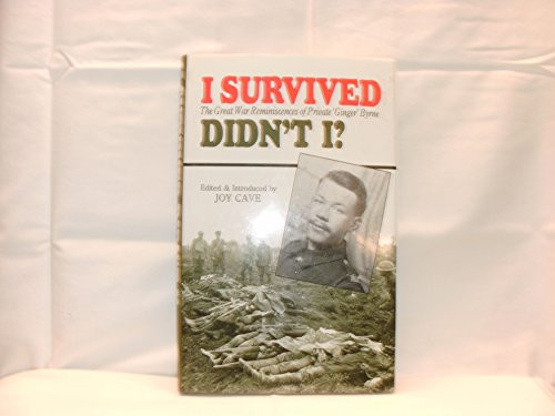 I Survived Didn't I?: The Great War Re..., Cave, Joy B. - Bild 1 von 2