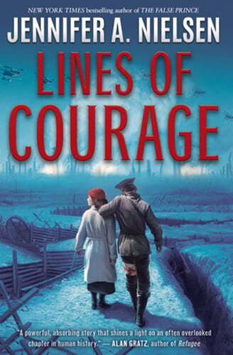 Lines of Courage by Jennifer A Nielsen: Used
