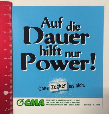 Aufkleber/Sticker: CMA-Auf Dauer Hilft Nur Power-Ohne Zucker Iss Nich (08051656)