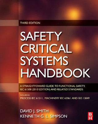 Safety Critical Systems Handbook: A Straight forward Guide... - Smith, David J.