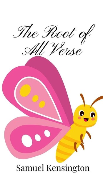 Samuel Kensington | The Root Of All Verse | Buch | Englisch (2025)-image