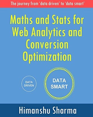 Maths and Stats for Web Analytics an... by Sharma, Himanshu Paperback / softback