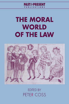 The Moral World of the Law Coss Paperback Cambridge University Press