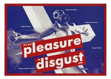 Postcard Barbara Kruger "Untitled" 1991 (It's our pleasure to disgust you) MINT