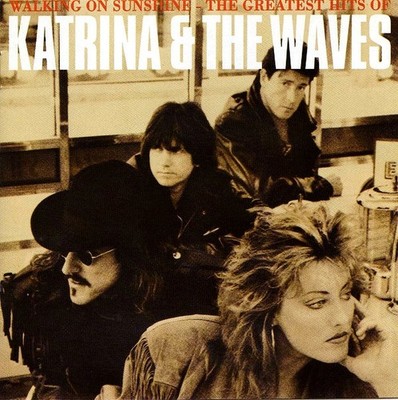 Katrina & The Waves* - Walking On Sunshine - The Greatest Hits Of Katrina &...