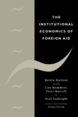 Institutional Economics Foreign Aid Bertin Martens Paperback 9780521055390