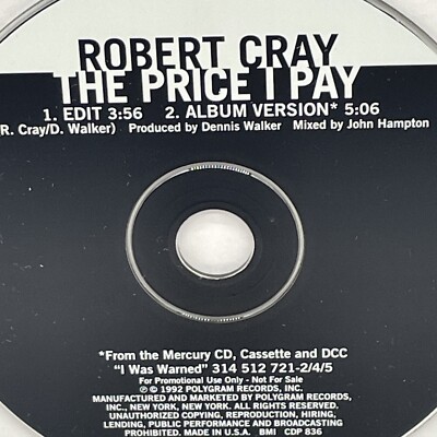 Robert Cray The Price I Pay With Rare Radio Edit Promo DJ Cd Single 1992 USA