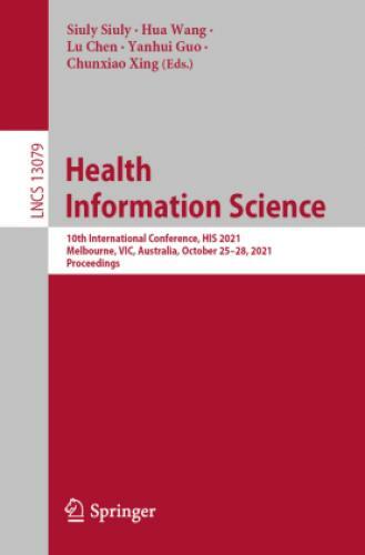 Thumbnail - Health Information Science 10th International Conference, His 2021,