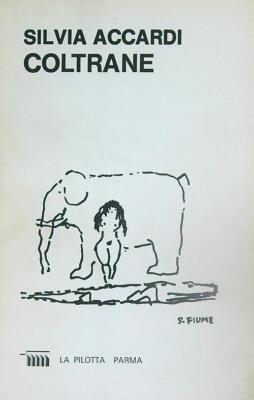 COLTRANE ACCARDI SILVIA LA PILOTTA 1974 DIE ITALIENISCHEN DICHTER