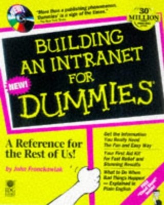 Building an Intranet for Dummies - John Fronckowiak - Good - See condition n...