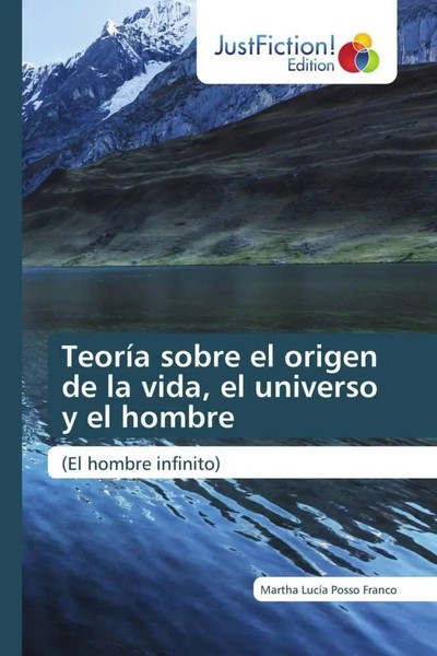 Martha LucíA Posso Franco | TeoríA Sobre El Origen De La Vida, El Universo Y...-image