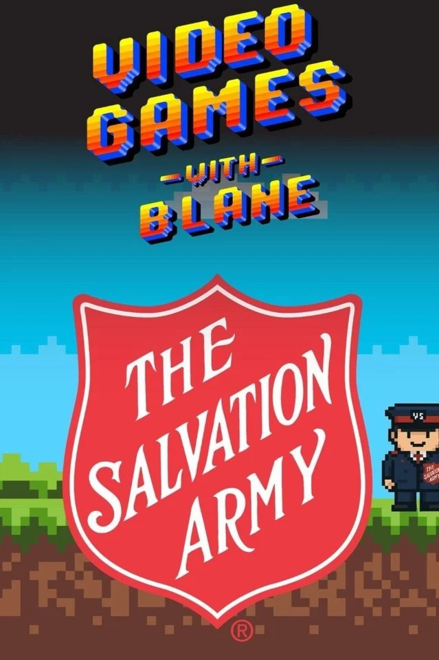 The Salvation Army *OFFICIAL* GAMERS PARADISE With Blane & Brian