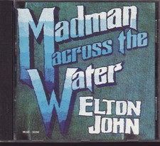 Madman Across The Water by Elton John CD, MCA, MCAD-31190 Early USA Press