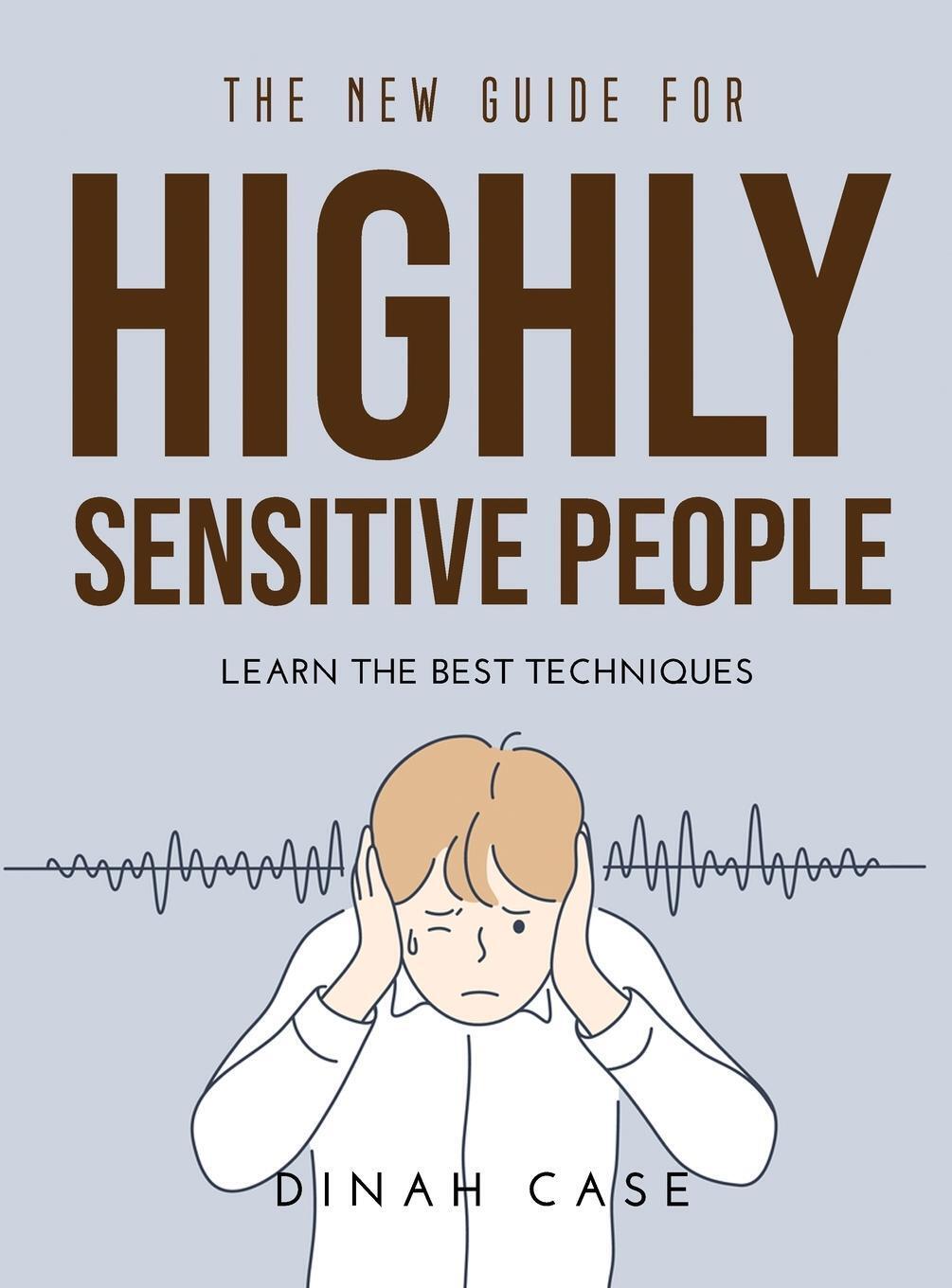 Thumbnail - The Guide For Highly Sensitive People | Dinah Case | Buch | Englisch |