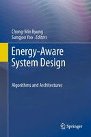 Chong-Min Kyung (U. A.) | Energy-Aware System Design | Taschenbuch | Englisch