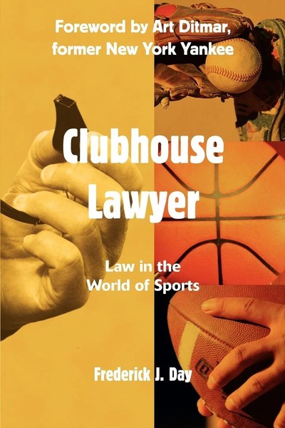 Frederick J. Day | Clubhouse Lawyer | Taschenbuch | Englisch (2004) | iUniverse-image
