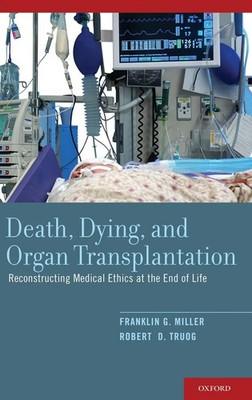 Miller | Death, Dying, and Organ Transplantation | Buch | Englisch (2020)