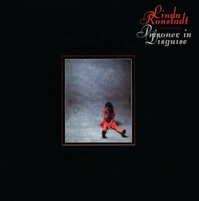 Linda Ronstadt - Prisoner in Disguise [New CD]