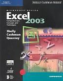 Microsoft Office Excel 2003: Comprehensive Concepts and Techniques by
