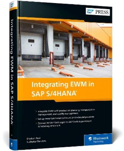 Shailesh Patil Sudhakar Bandar Integrating EWM in SAP S/4HAN (Copertina rigida)