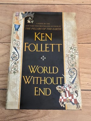 World Without End By Ken Follett First Edition 1st Print Hardcover **MINT**