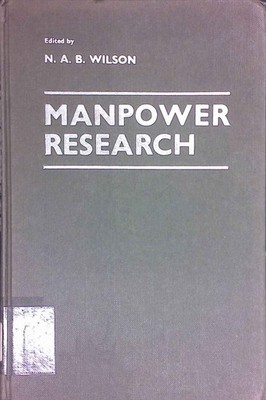 Manpower Research. Wilson, N.A.B.: