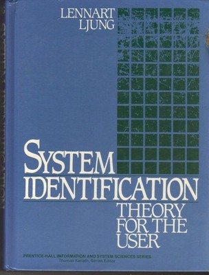 System Identification: Theory for the User (Prentice-Hall Information and Syste
