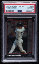 1999 Bowman Chrome Todd Helton #235 PSA 10 GEM MT HOF 00ab