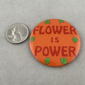 Vintage 70s Flower Is Power Orange Red Hippie Culture 2" Pinback Button #61446