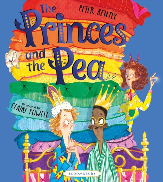 The Princes and the Pea by Peter Bently (Paperback Book)