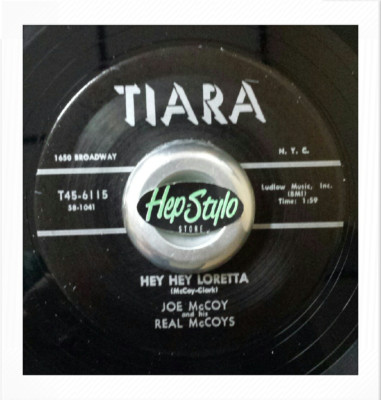 45Re JOE McCOY  ''Hey Hey Loretta / Too Much Goin' On'' Great & Greasy R&B 2Sider 