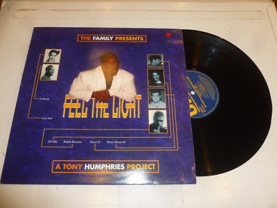 THE FAMILY PRESENTS a Tony Humphries Project - Feel the Light - 1994 12'' Single