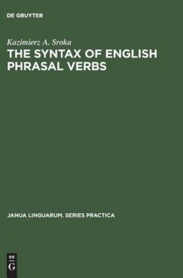 The Syntax Of English Phrasal Verbs