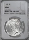 1922-P  $1 PEACE SILVER DOLLAR  "PHILADELPHIA MINT"  NGC MS64 #8678137-005