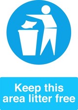 Blue Mandatory LITTER Signage Acrylic Or Vinyl Sign Sticker Notice Decal Safety