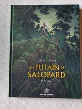 Un putain de salopard le rituel TL librairie Bulle numéroté signé Loisel et Pont