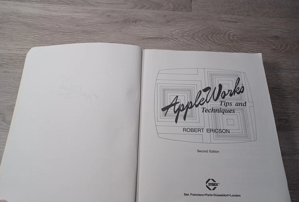 Vintage AppleWorks Tips and Techniques Book 2.0 Second Edition 1987 - Image 2 of 4
