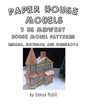 Paper House Models, 3 US Midwest House Model Patterns; Indiana, Michigan, Min-,