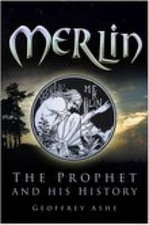 Merlin: The Prophet and His History, Geoffrey Ashe, Used; Very