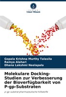 Gopala Krishna Murthy Talasila (U. A.) | Molekulare Docking-Studien Zur...