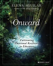 Onward: Cultivating Emotional - Paperback, by Aguilar Elena - Very Good u