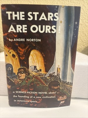 The Stars are Ours! HC  W Jacket 8wp67 1954 World  Very Good (bk4