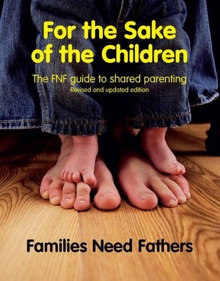 For the Sake of the Children: The FNF Guide to Share... by Secker, Sue Paperback