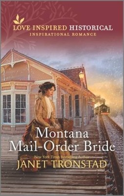 Montana Mail-Order Bride - Mass Market Paperback By Tronstad, Janet - VERY GOOD