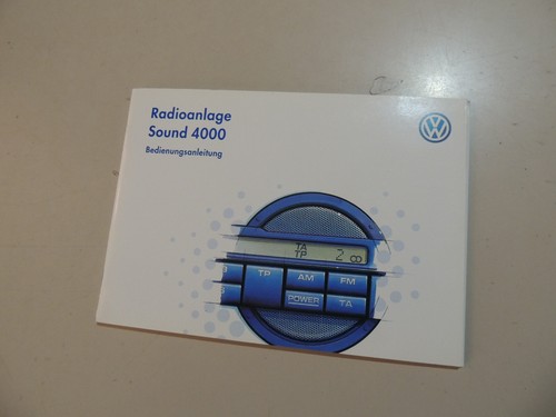 03.1998 VW  Radio Sound 4000 Bedienungs Betriebsanleitung Bordbuch