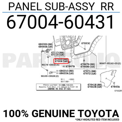 6700460431 Genuine Toyota PANEL SUB-ASSY RR 67004-60431 | eBay