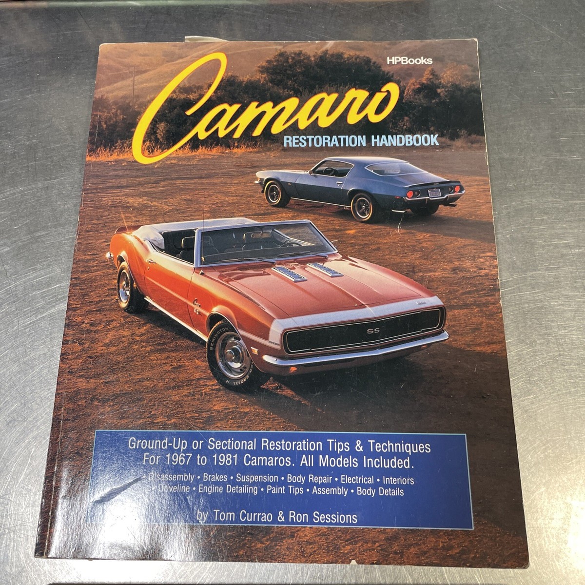 Camaro Restoration Handbook- Chevys Classy Chassis an Illustrated