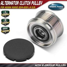 Alternator Clutch Pulley for Nissan	Rogue 2014-2019 L4 2.5L 6 Grooves Clockwise