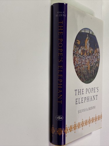 The Pope's Elephant by Silvio A. Bedini 1998 First U.S. Edition - Foto 3 di 11